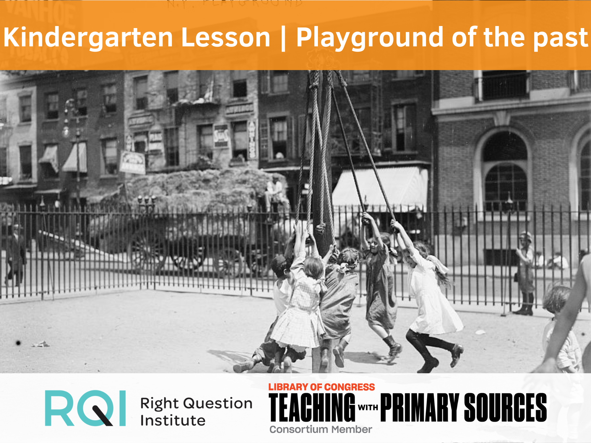 Lesson Snapshot: QFT & Primary Sources in a Kindergarten Classroom