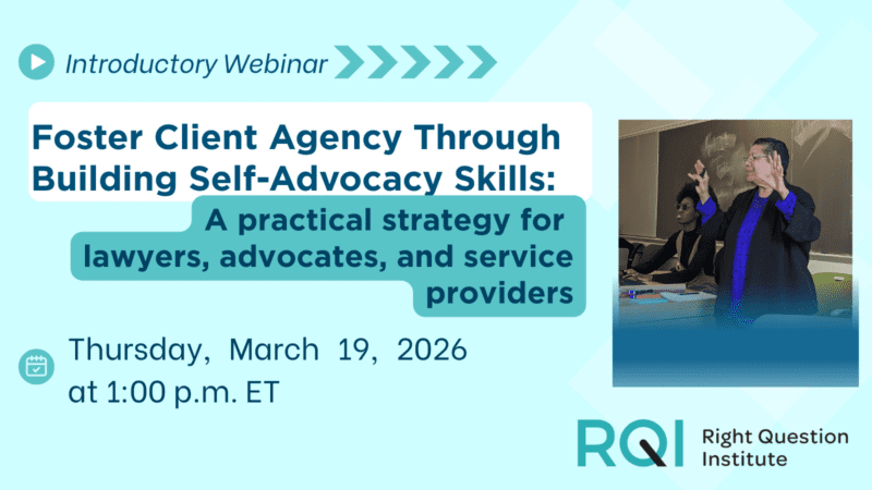Foster Client Agency Through Building Self-Advocacy Skills: A practical strategy for lawyers, advocates, and service providers, Mar 19, 2026 01:00 PM Eastern Time (US and Canada), Register now