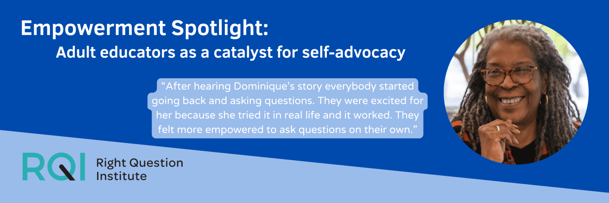 Empowerment Spotlight: Adult educators as a catalyst for self-advocacy
