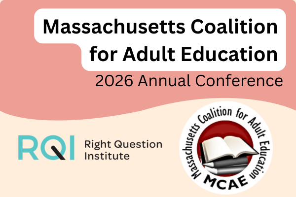 Text: Massachusetts Coalition for Adult Education, 2026 Annual Conference Images: [RQI Logo] [MCAE Logo]