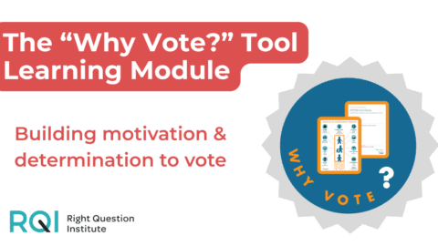 “Why Vote?” Tool – Learning Module